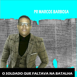 O SOLDADO QUE FALTAVA NA BATALHA